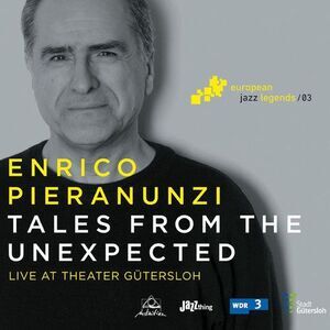 Enrico Pieranunzi - Tales from the Unexpected  CD